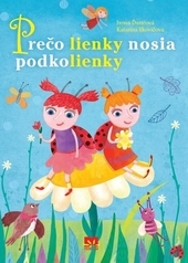 Obrázok Prečo lienky nosia podkolienky - Ďuričová Ivona