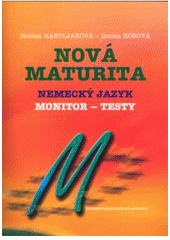 Obrázok Nová maturita - Nemecký jazyk - Monitor - testy