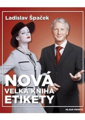 Obrázok Nová velká kniha etikety