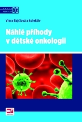 Obrázok Náhlé příhody v dětské onkologii - Viera Bajčiová a kolektiv