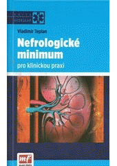 Obrázok Nefrologické minimum pro klinickou praxi