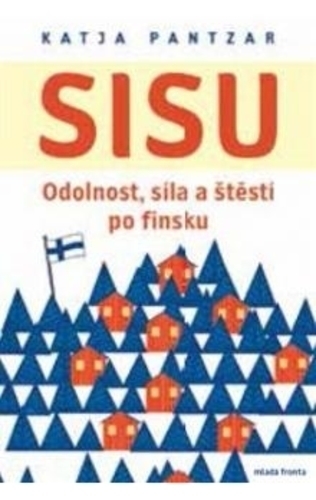 Obrázok Sisu Odolnost, síla a štěstí po finsku