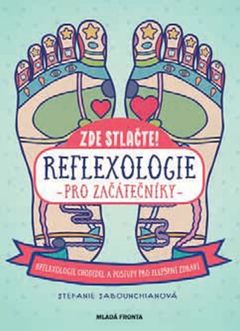 Obrázok Zde stlačte! Reflexologie pro začátečníky