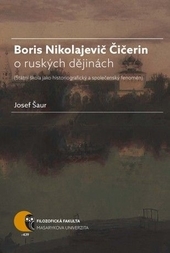 Obrázok Boris Nikolajevič Čičerin o ruských dějinách