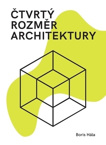 Obrázok Čtvrtý rozměr architektury