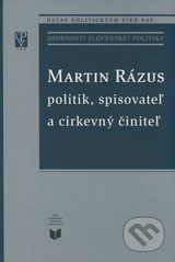 Obrázok Martin Rázus politik, spisovateľ a cirkevný učiteľ