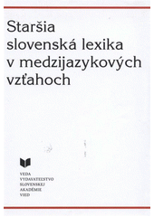 Obrázok Staršia slovenská lexika v medzijazykových vzťahoch