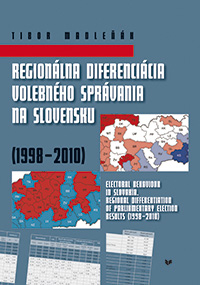 Obrázok Regionálna diferenciácia volebného správania na Slovensku (1998 - 2010)