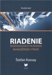 Obrázok Riadenie 2 Rozhodujúce hľadiská manažérskej praxe