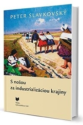 Obrázok S nošou za industrializáciou krajiny