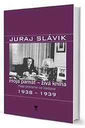 Obrázok JURAJ SLÁVIK. Moja pamäť - živá kniha