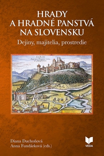 Obrázok Hrady a hradné panstvá na Slovensku (Diana Duchoňová)