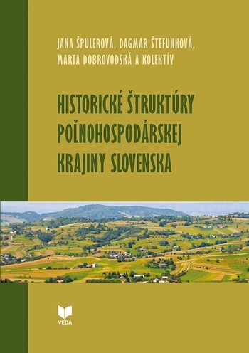 Obrázok Historické štruktúry poľnohospodárskej krajiny Slovenska