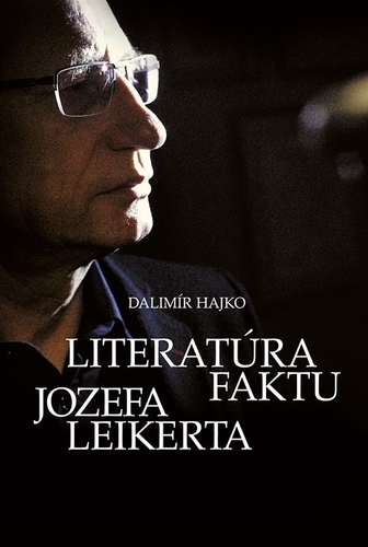 Obrázok Literatúra faktu Jozefa Leikerta