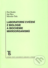 Obrázok Laboratorní cvičení z biologie a biochemie mikroorganismů