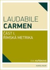 Obrázok Laudabile Carmen část I - Římská metrika