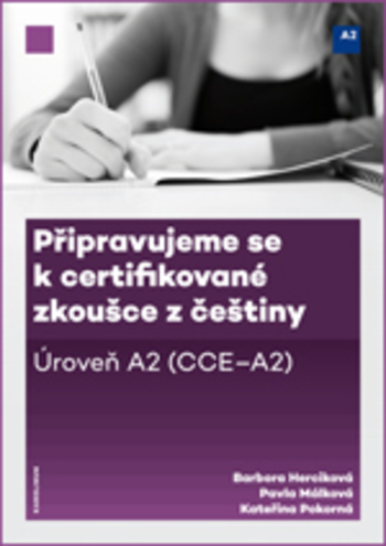 Obrázok Připravujeme se k certifikované zkoušce z češtiny, úroveň A2