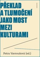 Obrázok Překlad a tlumočení jako most mezi kulturami