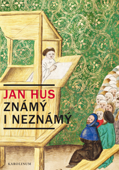 Obrázok Jan Hus známý i neznámý, 2. vydání