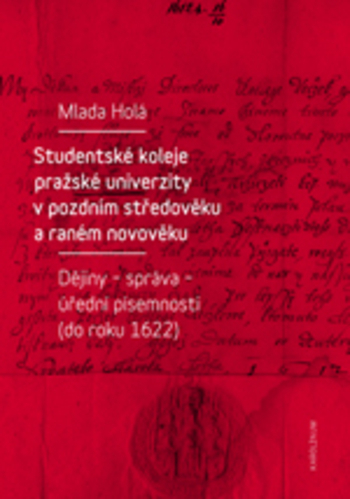 Obrázok Studentské koleje pražské univerzity v pozdním středověku a raném novověku