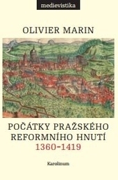 Obrázok Počátky pražského reformního hnutí, 1360–1419