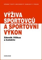 Výživa sportovců a sportovní výkon 2.vyd.