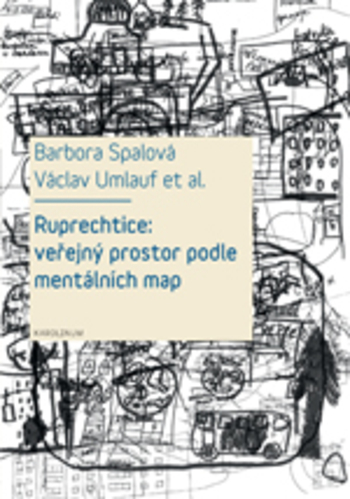 Obrázok Ruprechtice: Veřejný prostor podle mentálních map