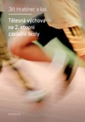 Obrázok Tělesná výchova pro učitele na 2. stupni základních škol