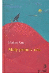 Obrázok Malý princ v nás-dotisk