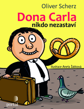 Obrázok Dona Carla nikdo nezastaví