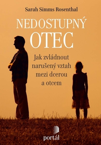 Obrázok Nedostupný otec - Jak zvládnout narušený vztah mezi dcerou a otcem