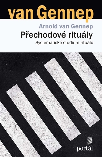 Obrázok Přechodové rituály - Systematické studium rituálů