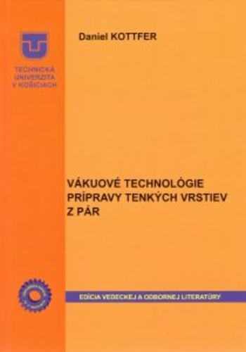 Obrázok Vákuové technológie prípravy tenkých vrstiev z pár