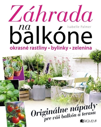 Obrázok Záhrada na balkóne (Isabelle Palmer)