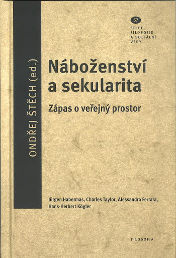 Obrázok Náboženství a sekularita. Zápas o veřejný prostor - svazek 57