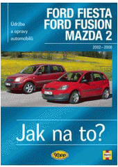 Obrázok FORD FIESTA / FORD FUSION / MAZDA 2 - 2002–2008 - Jak na to? č.108