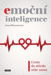 Obrázok Emoční inteligence - Cesta do středu sebe sama - Jane Wharamová