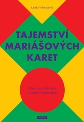 Obrázok Tajemství mariášových karet - Osud je ovlivněn našimi vlastnostmi - Lenka Vdovjaková