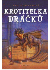 Obrázok Krotitelka dráčků