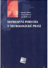 Obrázok Depresivní porucha v neurologické praxi