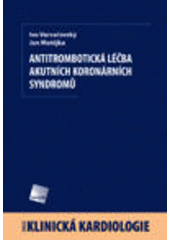 Obrázok Antitrombotická léčba akutních koronárních syndromů