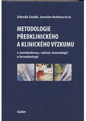 Obrázok Metodologie předklinického a klinického výzkumu v metabolismu, výživě, imunologii a farmakologii