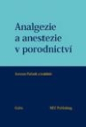 Obrázok Analgezie a anestezie v porodnictví