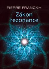 Obrázok Zákon rezonance (Pierre Franckh)