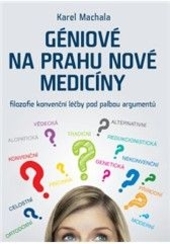 Obrázok Géniové na prahu nové medicíny