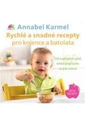 Obrázok Rychlé a snadné recepty pro kojence a batolata