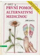 Obrázok První pomoc alternativní medicínou - Herbář doplněk