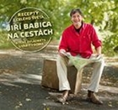 Obrázok Jiří Babica na cestách – Recepty z celého světa, které zvládnete uvařít i doma - Jiří Babica