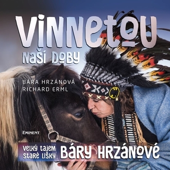 Obrázok Vinnetou naší doby