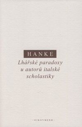 Obrázok Lhářské paradoxy u autorů italské scholastiky